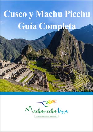 Cusco y Machu Picchu Guia Completa